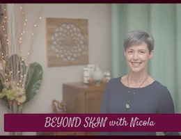 Beyond Skin with Nicola